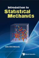 Introduction to Statistical Mechanics: Solutions to Problems 9813148136 Book Cover