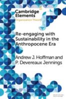 Re-engaging with Sustainability in the Anthropocene Era: An Institutional Approach 1108727697 Book Cover