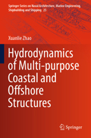Hydrodynamics of Multi-Purpose Coastal and Offshore Structures 303195467X Book Cover