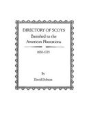 Directory of Scots Banished to the American Plantations: 1650-1775 0806355042 Book Cover