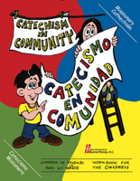 Catecismo En Comunidad (Catechism in Community): Cuaderno de Trabajo Para Los Nios (Workbook for Children) 0814643132 Book Cover