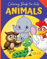 ANIMALS - Coloring Book For Kids: Coloring Pages For Kids Aged 4-8 B0C1PBWPL7 Book Cover