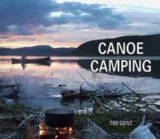 Canoe Camping 1906095485 Book Cover