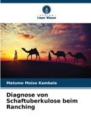 Diagnose von Schaftuberkulose beim Ranching 6206107981 Book Cover