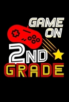 Game On Second Grade: Lined A5 Notebook for Students and School Journal 1691085618 Book Cover