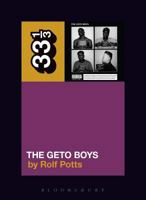 Geto Boys' The Geto Boys 1628929464 Book Cover
