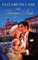 His Substitute Bride 0373295391 Book Cover
