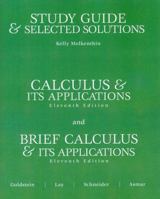Study guide with selected solutions, tenth edition, Brief calculus & its applications, tenth edition, Calculus & its applications 0131919679 Book Cover