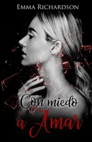 Con miedo a amar: Como la primera vez (Spanish Edition) B08J22BLN3 Book Cover