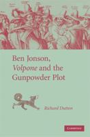 Ben Jonson, 'Volpone' and the Gunpowder Plot 1107404754 Book Cover