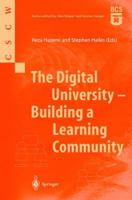 The Digital University: Building a Learning Community 1852334789 Book Cover