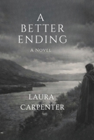 A Better Ending B0G2SR6V4Z Book Cover