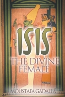 Isis The Divine Female 1931446318 Book Cover