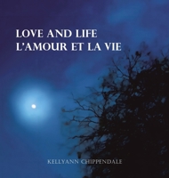 Love and Life l'Amour Et La Vie B0DR2CM5XC Book Cover