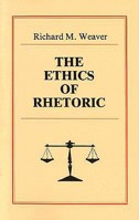 The Ethics of Rhetoric 1258205785 Book Cover