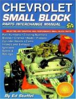 Chevrolet Small Block Parts Interchange Manual (S-A Design) 1884089259 Book Cover