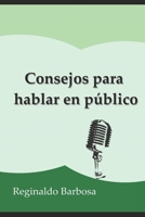 Consejos para hablar en público B093WBRCJ9 Book Cover