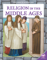 Religion in the Middle Ages 1098299795 Book Cover