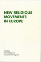 Religious Movements in Europe (Renner Series Volume 3) 8772885483 Book Cover