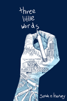 Three Little Words 1459800656 Book Cover