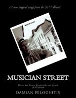 Musician Street for Piano, Keyboards and Synth 1983408980 Book Cover