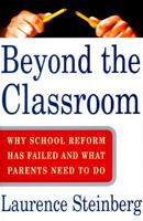 Beyond the Classroom 0684835754 Book Cover
