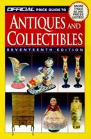 The Official Price Guide to Antiques and Collectibles