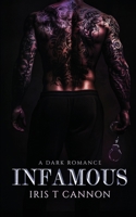 INFAMOUS: Eine dunkle Serienkiller-Romance (German Edition) B0G2YW2RH5 Book Cover
