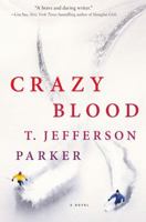 Crazy Blood 1250064090 Book Cover