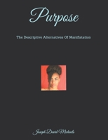 Purpose 1699962367 Book Cover