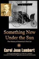 Something New Under the Sun 1939166314 Book Cover