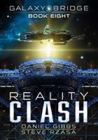 Reality Clash B0FSKDYSWD Book Cover