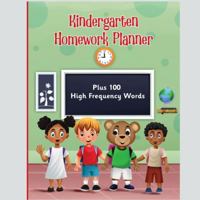 Kindergarten Homework Planner: Plus 100 High Frequency Words 1965367011 Book Cover