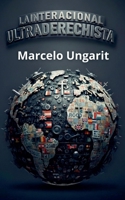 La Internacional Ultraderechista (La Ultraderecha) B0FRDB59CP Book Cover