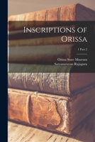 Inscriptions of Orissa; 1 part 2 1014934028 Book Cover
