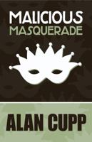 Malicious Masquerade B08H6RWC5J Book Cover