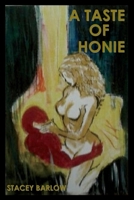 A Taste Of Honie 1734901446 Book Cover