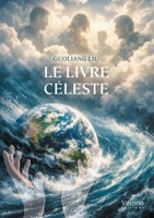 Le Livre céleste B0GWLYD27X Book Cover