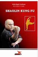 Shaolin Kung-Fu 0464868831 Book Cover