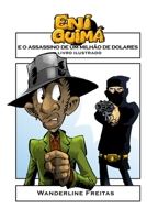 Eni Guimá: E o Assassino de um milhão de dolares B089M589FR Book Cover