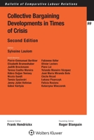 Collective Bargaining Developments in Times of Crisis 9041189998 Book Cover