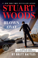 Stuart Woods' Blown Away