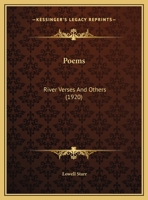 Poems: River Verses And Others 1169605001 Book Cover