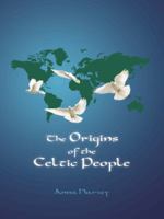The Origins of the Celtic People 1496988566 Book Cover