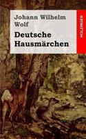 Deutsche Hausmärchen 3368416987 Book Cover