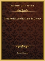 Prostitution And Its Laws In Greece 1425372104 Book Cover