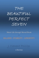 The Beautiful Perfect Seven 1734986042 Book Cover