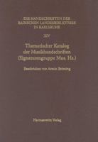 Thematischer Katalog Der Musikhandschriften Der Signaturengruppe Mus. Hs.: Mit Einem Vollstandigen Verzeichnis Der Werke Johann Melchior Molters (Mwv) 3447063882 Book Cover