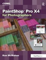 PaintShop Pro X4 for Photographers 1138456349 Book Cover