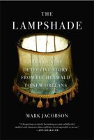 The Lampshade: A Holocaust Detective Story from Buchenwald to New Orleans 1416566279 Book Cover